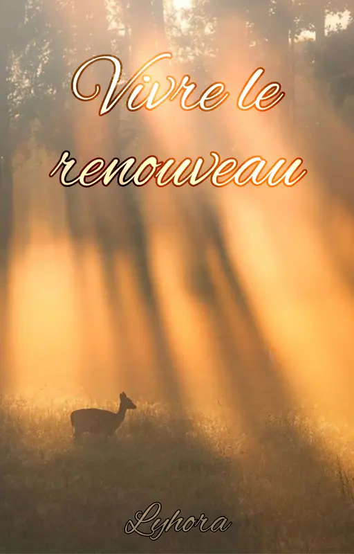 Vivre le renouveau