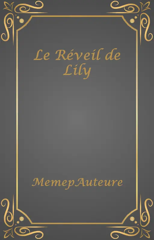Le Réveil de Lily