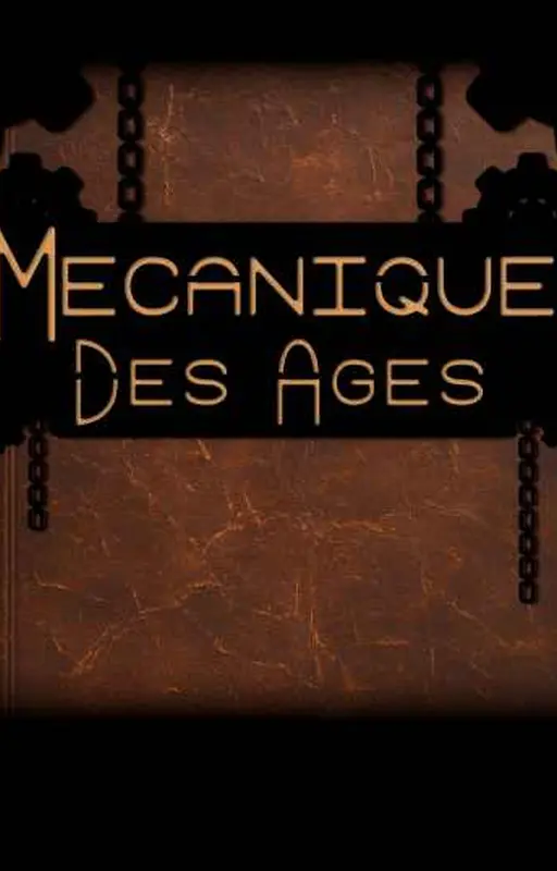 Mécanique des Âges