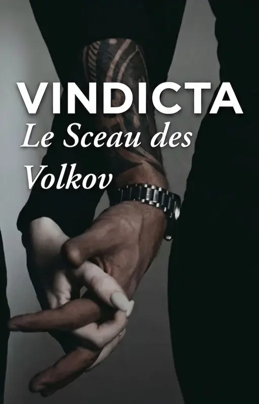 VINDICTA (Le Sceau des Volkov)
