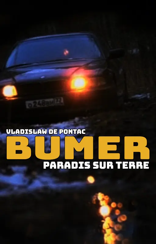 Bumer: Paradis sur Terre