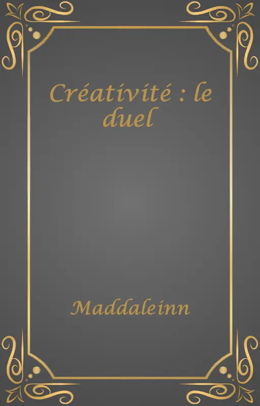 Créativité : le duel