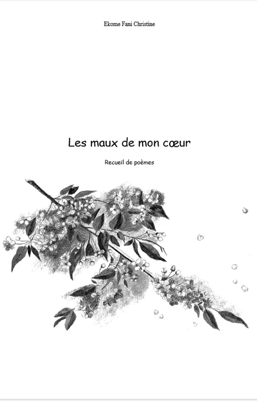 Les maux de mon cœur