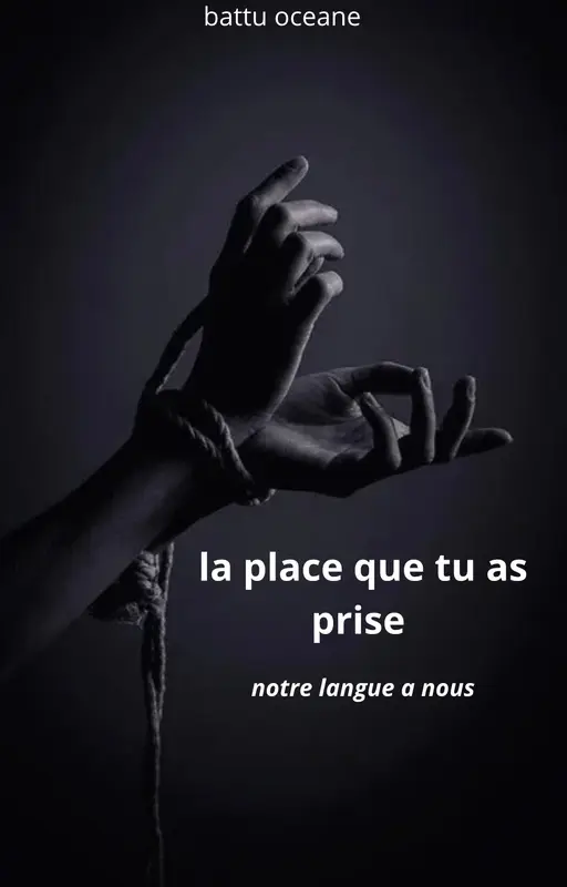 La place que tu as prise - Notre langue à nous