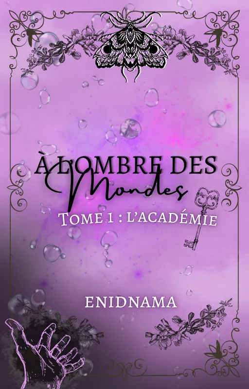 À l'ombre des mondes, tome 1 : L'Académie