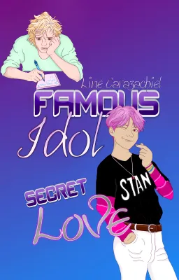 Famous 𝓘𝓭𝓸𝓵, Secret 𝓵𝓸𝓿𝒆 (MxM)