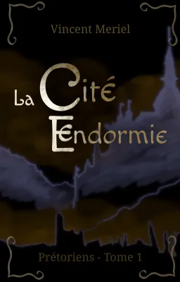 La cité endormie