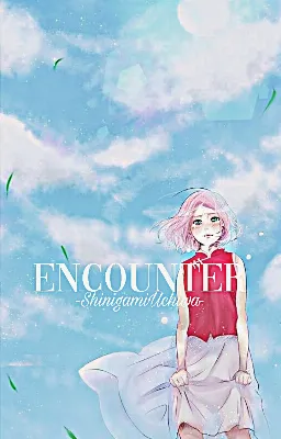 Encounter