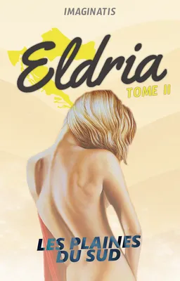 Eldria II : Les Plaines du Sud