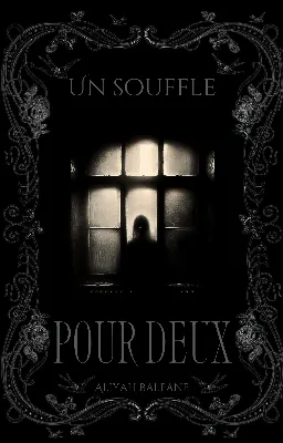 Un souffle pour deux