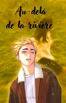 𝐀𝐮-𝐝𝐞𝐥à 𝐝𝐞 𝐥𝐚 𝐫𝐢𝐯𝐢è𝐫𝐞 [𝘈. 𝘔𝘪𝘺𝘢 𝘟 𝘖𝘊 ]