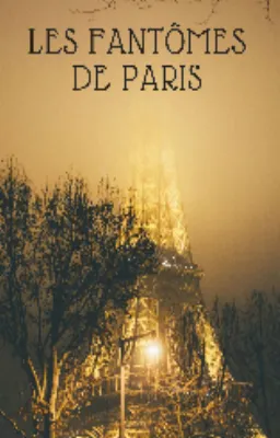 les fantomes de paris