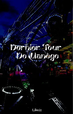 Dernier tour de manège