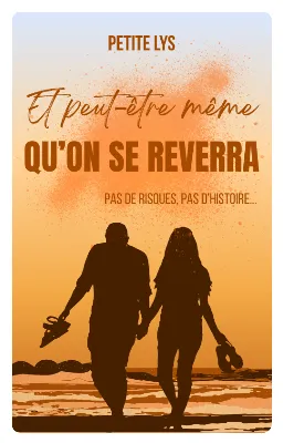 Et peut-être même qu'on se reverra