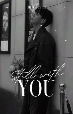 Still with you ( Tome 1 )