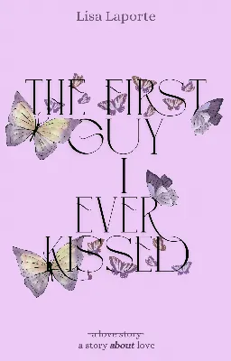 The first guy I ever kissed