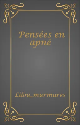 Pensées en apné