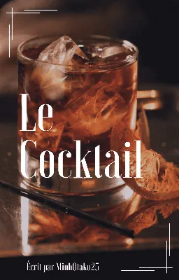 Le Cocktail | Nouvelle