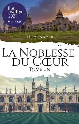 La Noblesse du Cœur - Tome Un