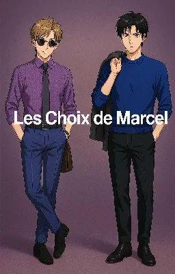 Les Choix de Marcel