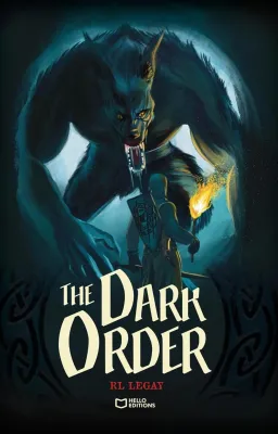 The Dark Order tome 1
