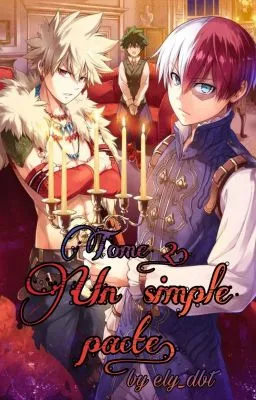 Un simple pacte - Tome 2