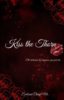 Kiss The Thorn