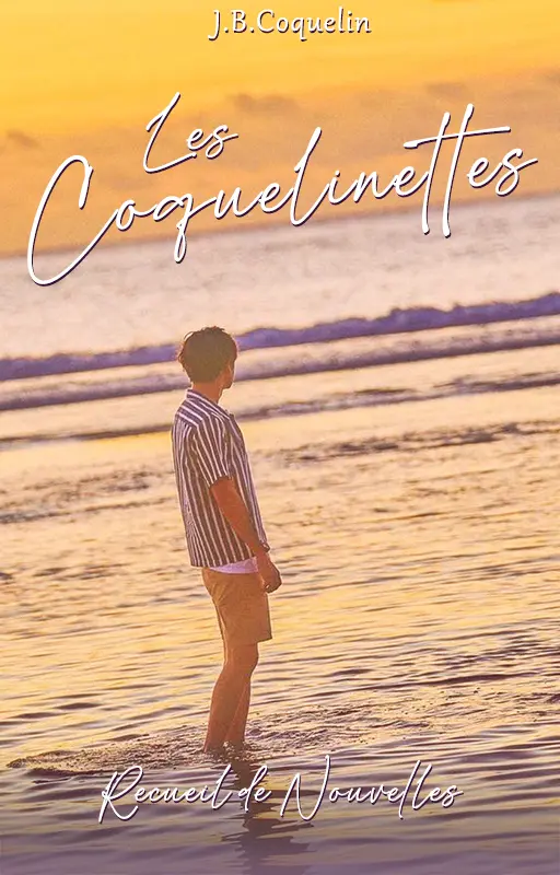 Les Coquelinettes • Recueil de Nouvelles