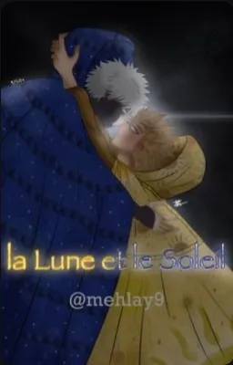 La lune et le soleil