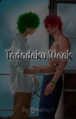 Tododeku week 2025