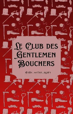 Gentlemen Bouchers