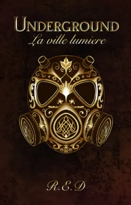 Underground : La Ville Lumière