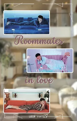 Roommates in Love