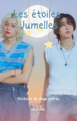 Les étoiles jumelles - Seunglix/Minsung