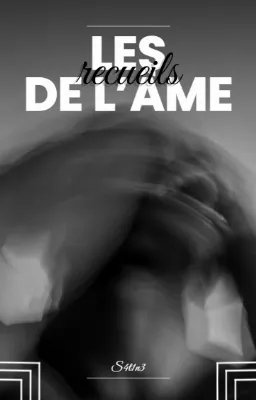 Les recueils de l'âme