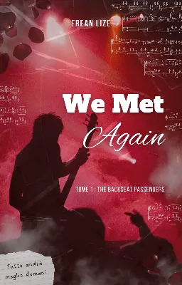 We Met Again - The Backseat Passengers