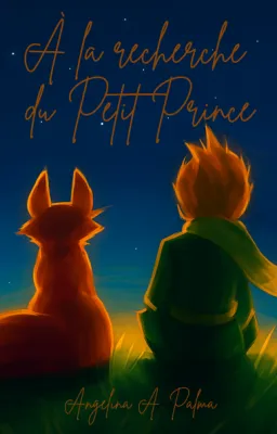 À la recherche du Petit Prince