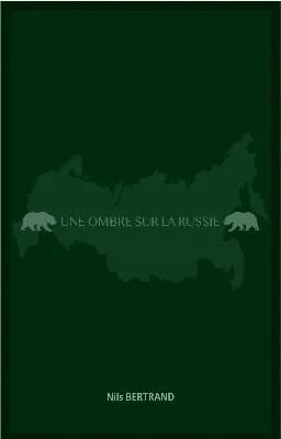 Une Ombre sur la Russie