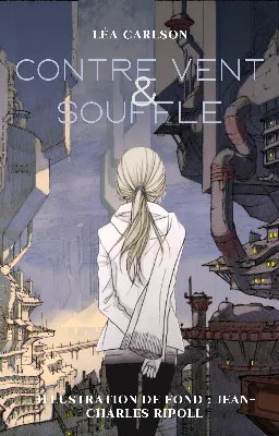 Contre Vent & Souffle
