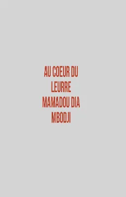 AU CŒUR DU LEURRE