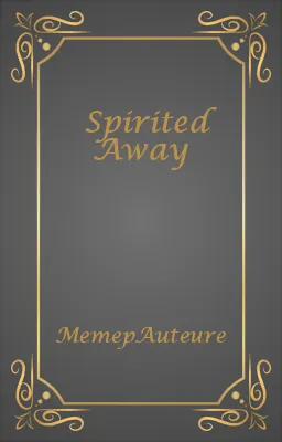 Spirited Away