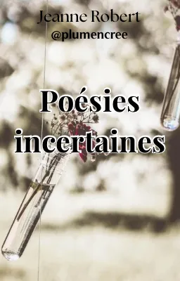 Poésies incertaines