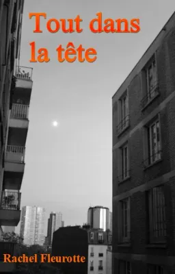 Tout dans la tête