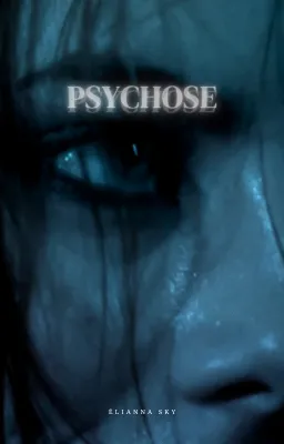 PSYCHOSE
