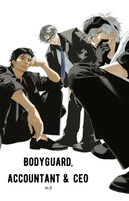Bodyguard, CEO and accountant
