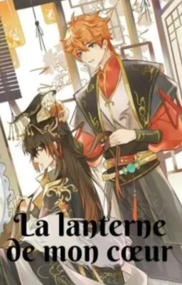 La lanterne de mon cœur
