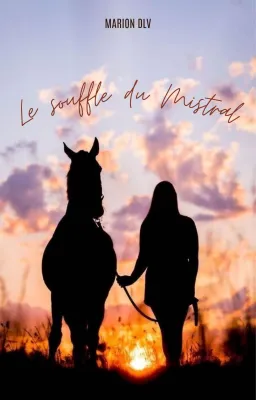 Le souffle du Mistral