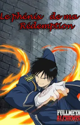 Le phénix de ma rédemption
