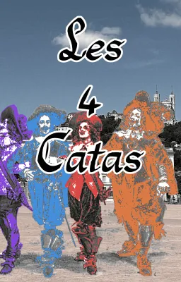 Les quatre Catas