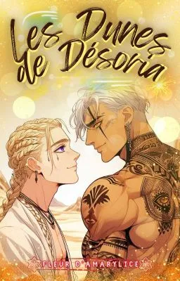 {OMEGAVERSE} Les Dunes de Désoria